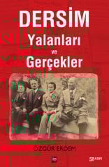 Dersim Yalanları ve Gerçekler