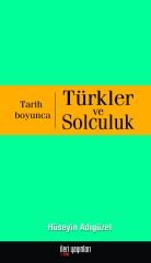 Tarih Boyunca Türkler ve Solculuk