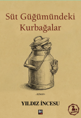 Süt Güğümündeki Kurbağalar