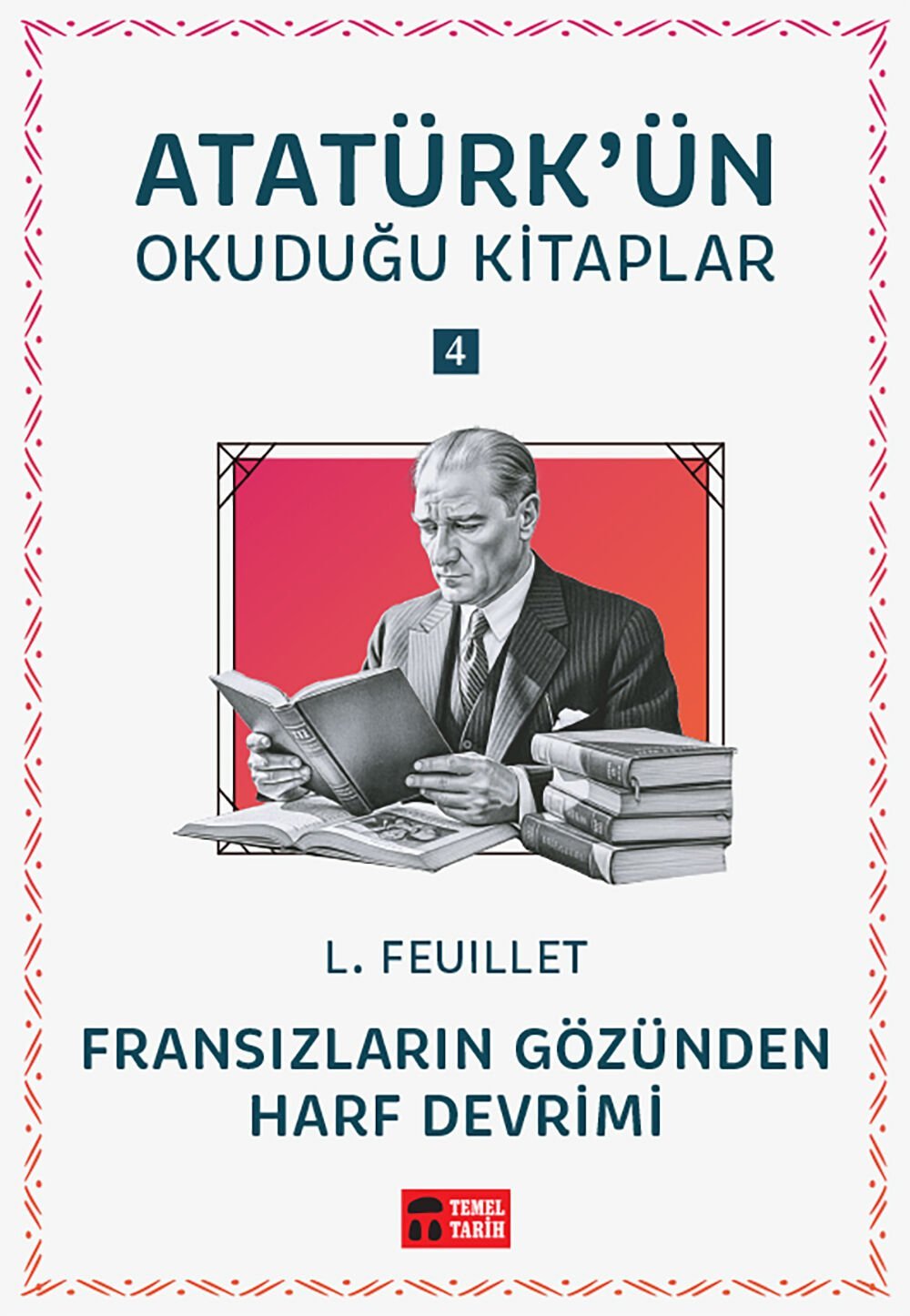 Fransızların Gözünden Harf Devrimi