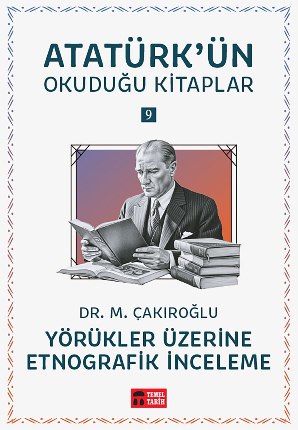 Yörükler Üzerine Etnografik İnceleme
