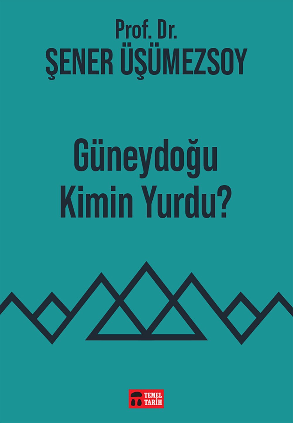 Güneydoğu Kimin Yurdu?