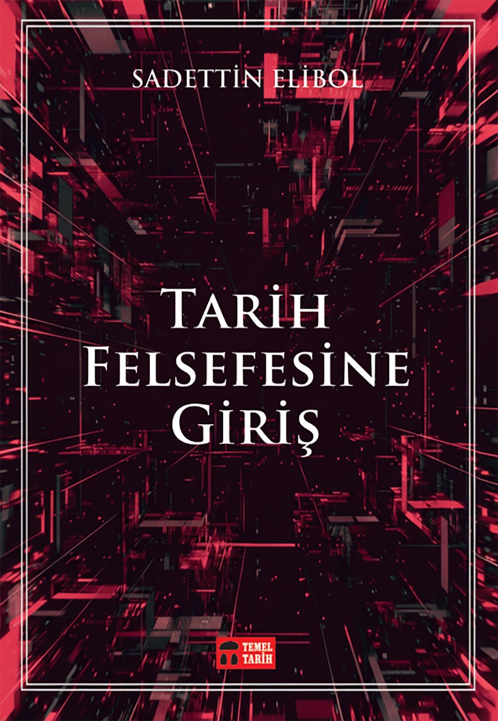 Tarih Felsefesine Giriş