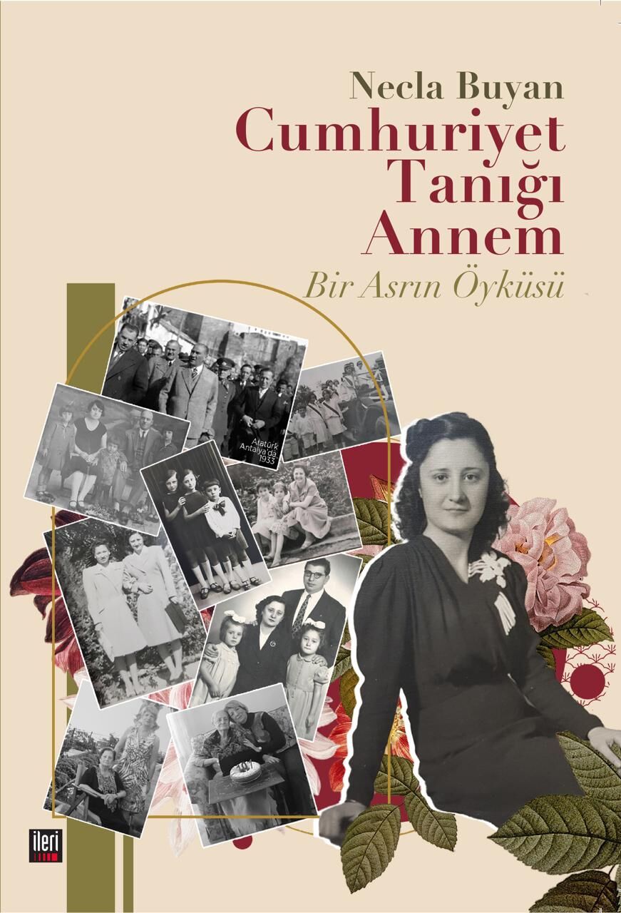 Cumhuriyet Tanığı Annem