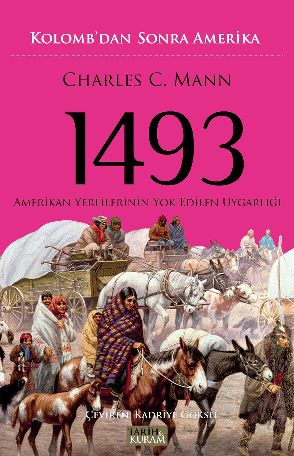 1493 - Kolomb'dan Sonra Amerika