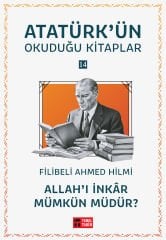 Allah'ı İnkâr Mümkün müdür?
