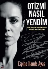 Otizmi Nasıl Yendim?