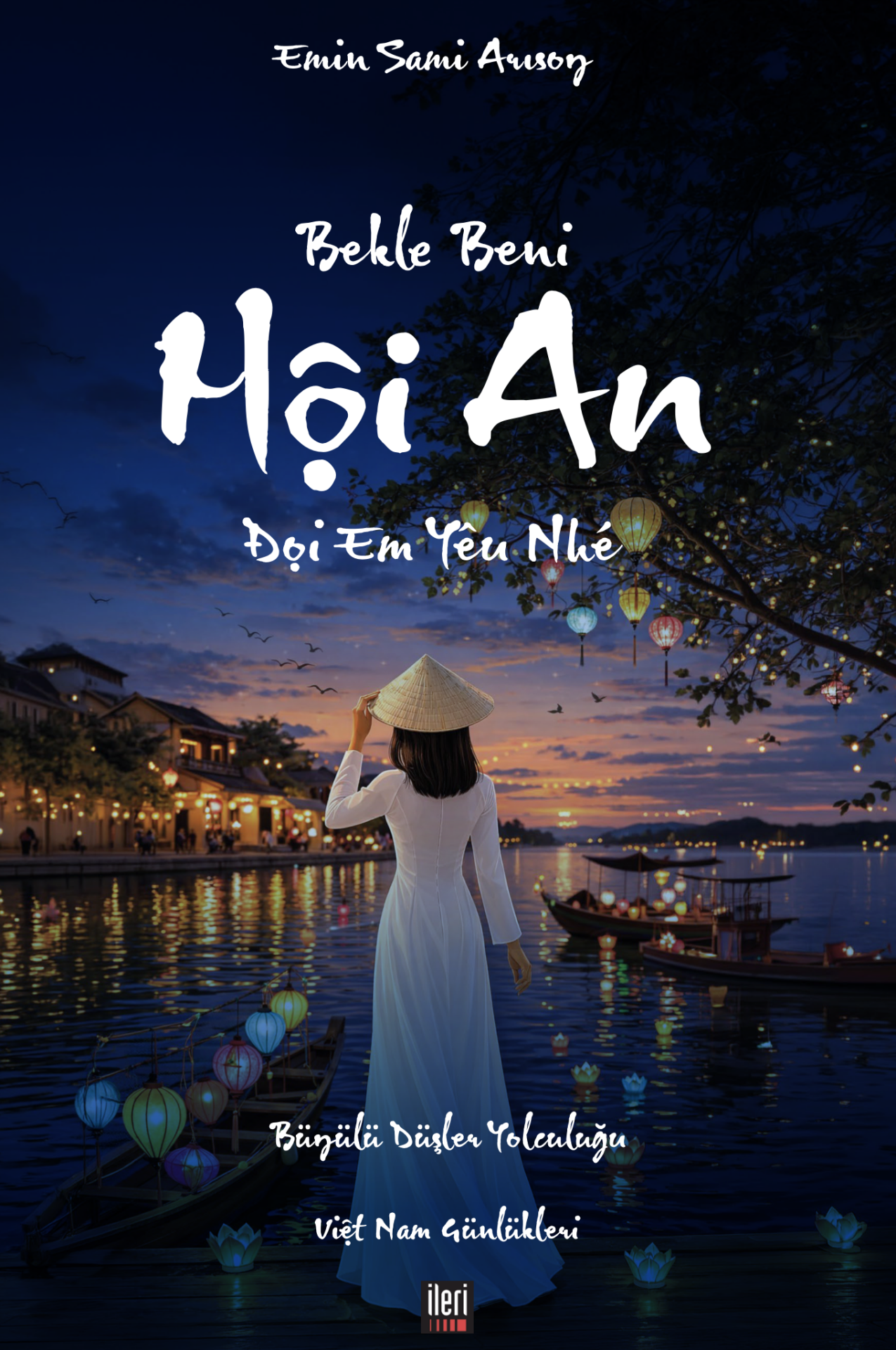 Bekle Beni Hoi An