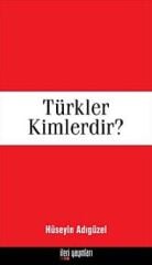 Türkler Kimlerdir